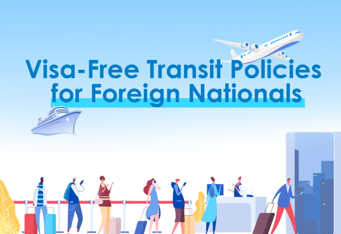 Visa-Free Transit Policies for Foreign Nationals